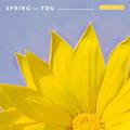 Spring For You