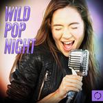 Wild Pop Night专辑