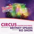 Circus (Twister Rave Remix) 