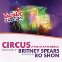Circus (Twister Rave Remix) 专辑