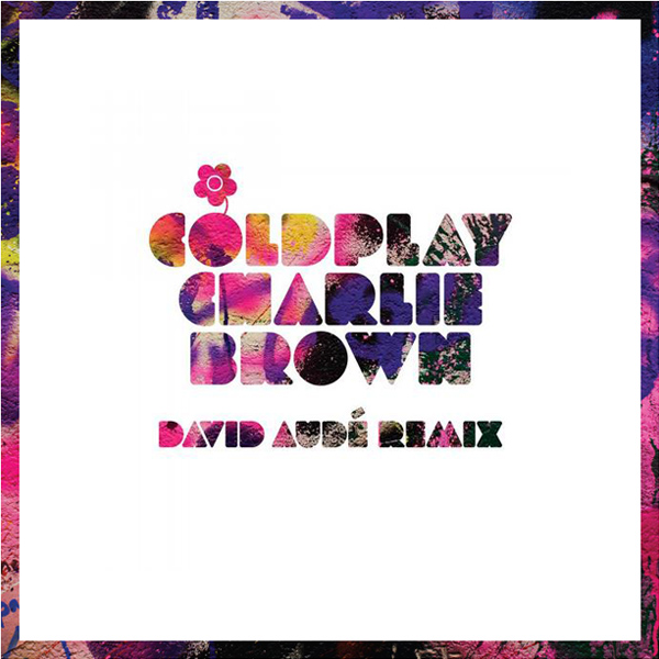 Charlie Brown (Dave Aude Remixes)