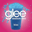 Kiss (Glee Cast Version featuring Gwyneth Paltrow)专辑