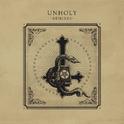 Unholy Remixes专辑