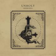 Unholy Remixes