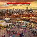 Amsterdam Marrakech专辑