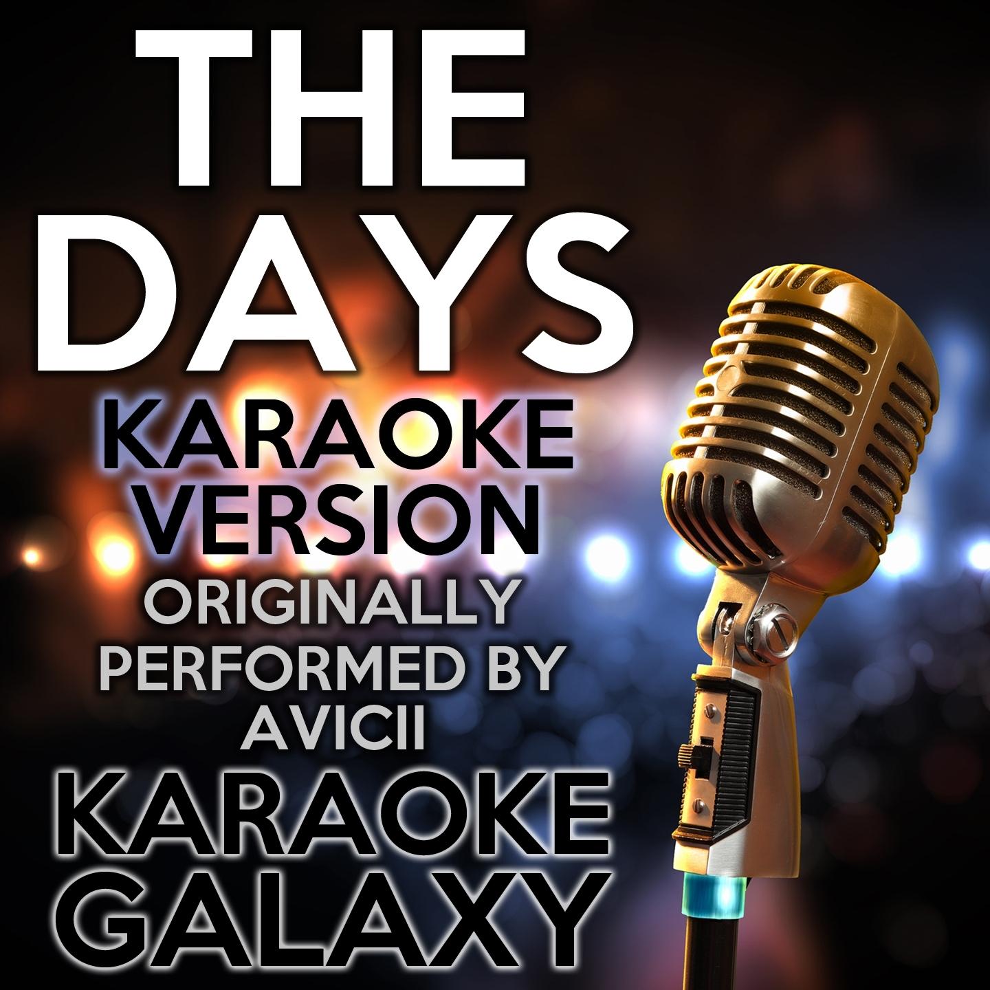 The Days (Karaoke Version)