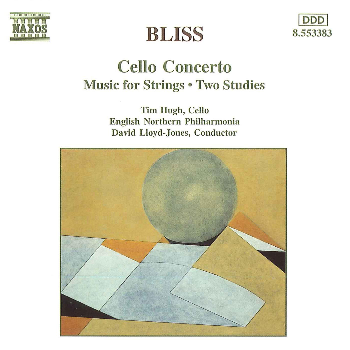 BLISS: Cello Concerto / Music for Strings / Two Studies