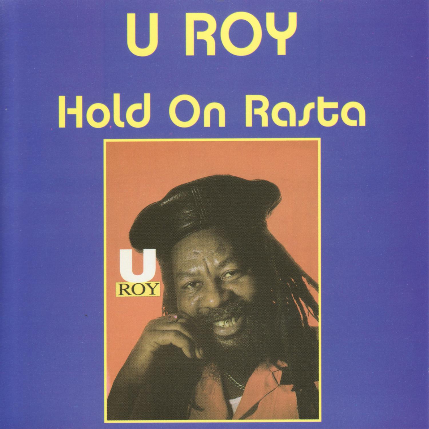Hold on Rasta