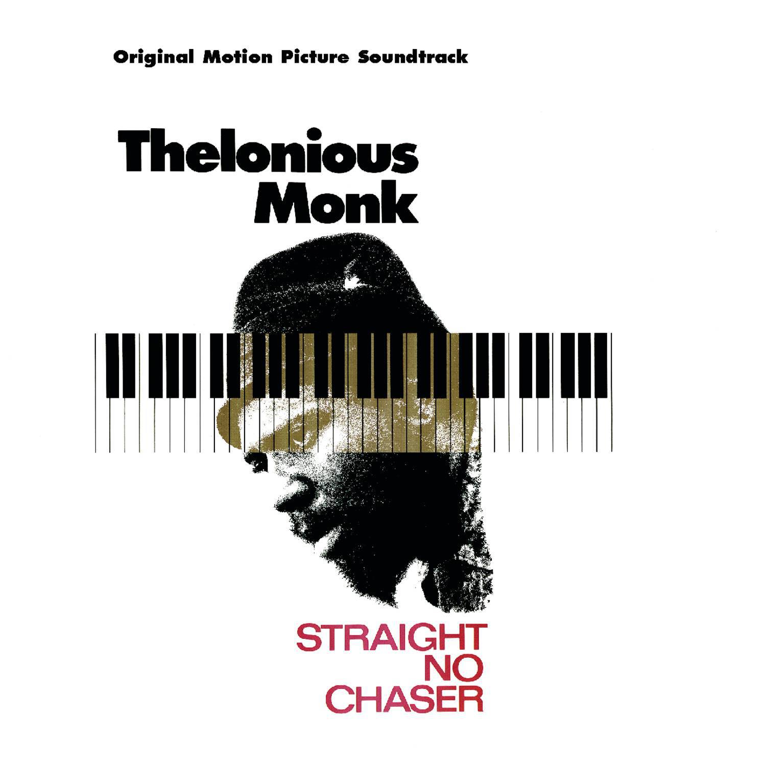 Straight No Chaser - Original Motion Picture Soundtrack专辑