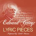 Edvard Grieg: Lyric Pieces: Performed by Isabel Mourao