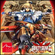 Guilty Gear Xrd - Sign - Arcade Version OP&ED Theme - EP