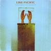 Like Pacific - Love Them and Leave Them