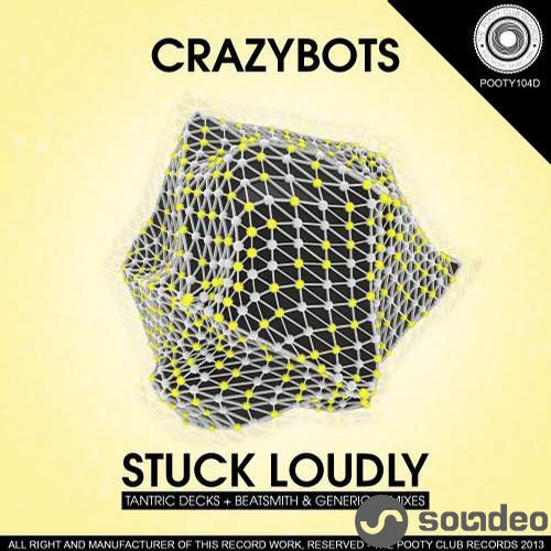 Stuck Loudly (Tantric Decks Remix)