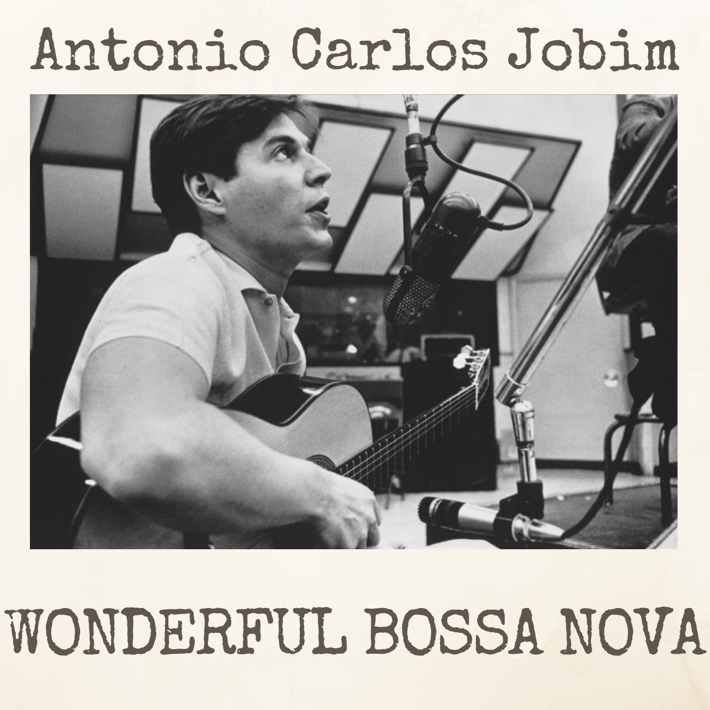 Wonderful Bossa Nova