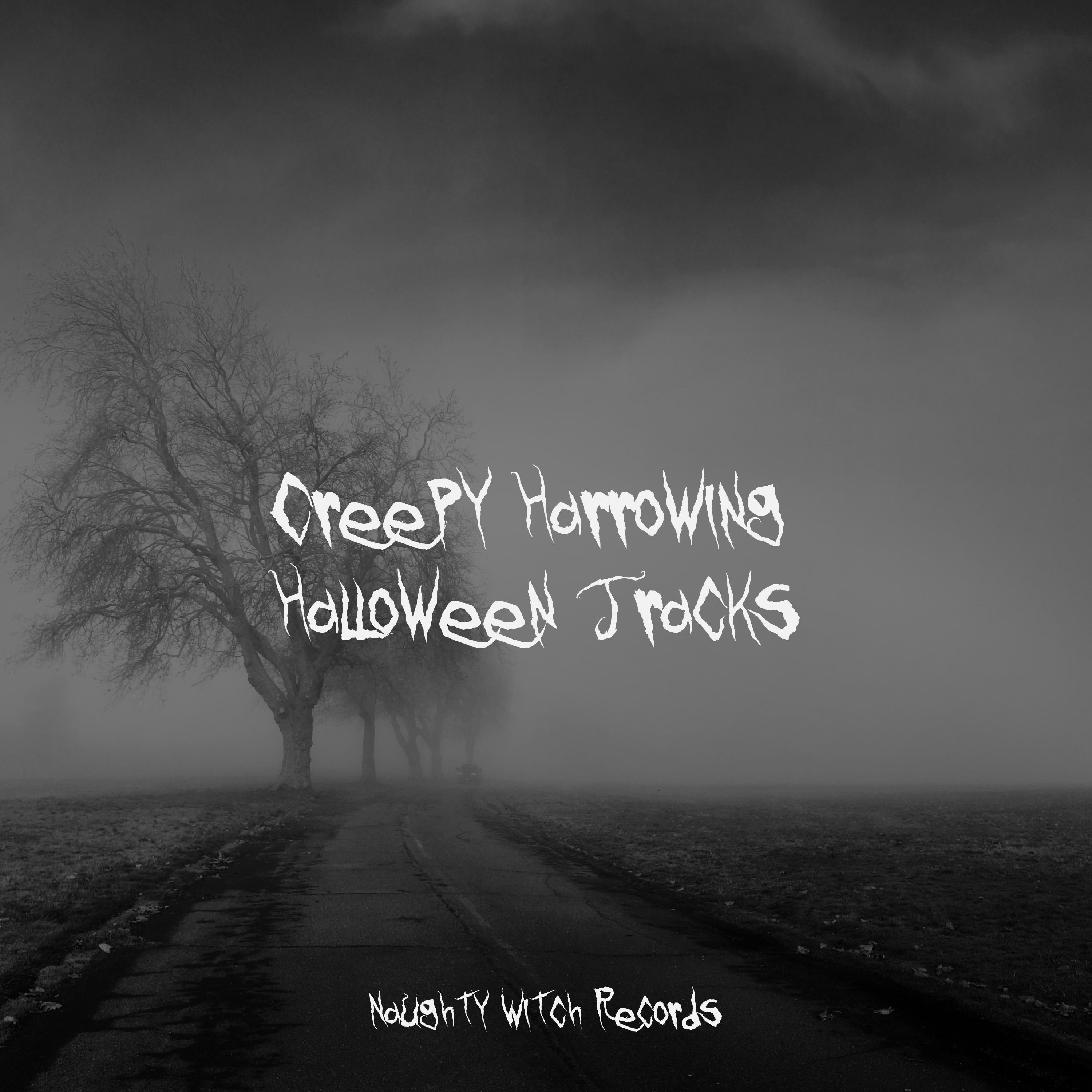 Creepy Harrowing Halloween Tracks