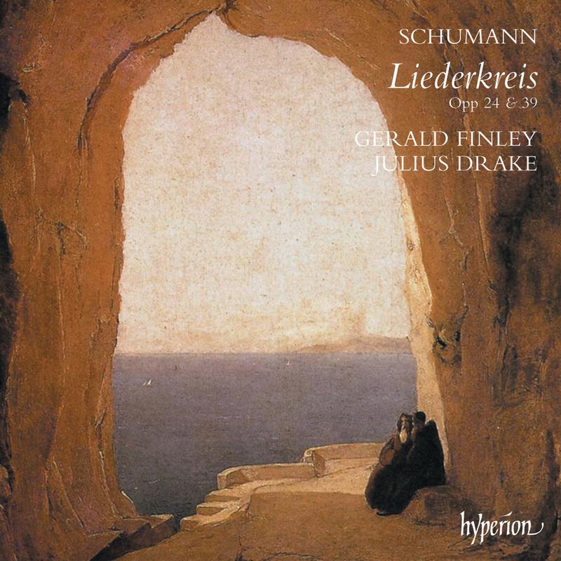 Schumann: Liederkreis, Op. 24 & Op. 39