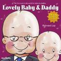 Lovely Baby & Daddy专辑