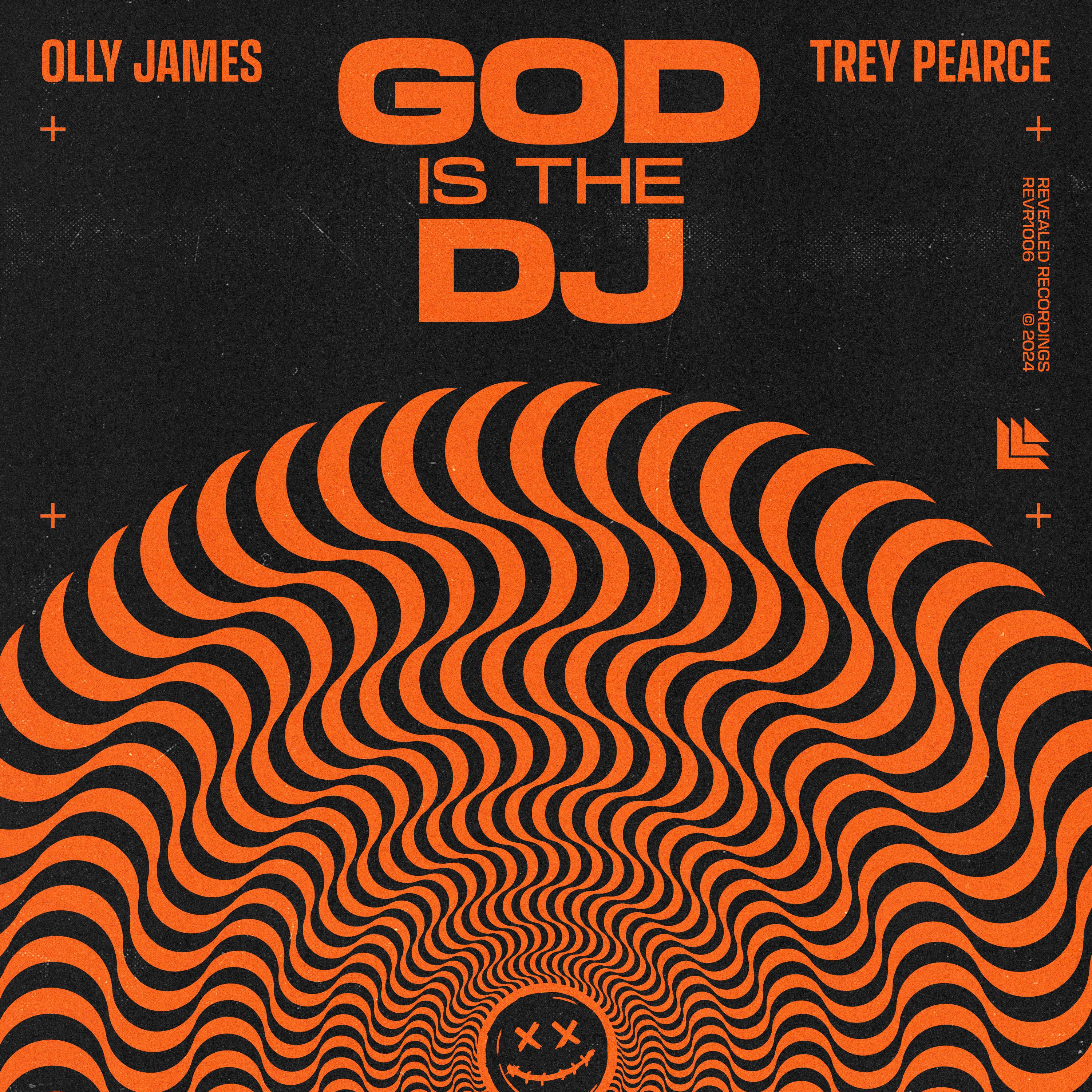 Olly James - God Is The DJ