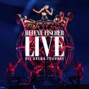 Helene Fischer Live - Die Arena-Tournee专辑