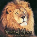Spirit of Africa - exploring nature with music