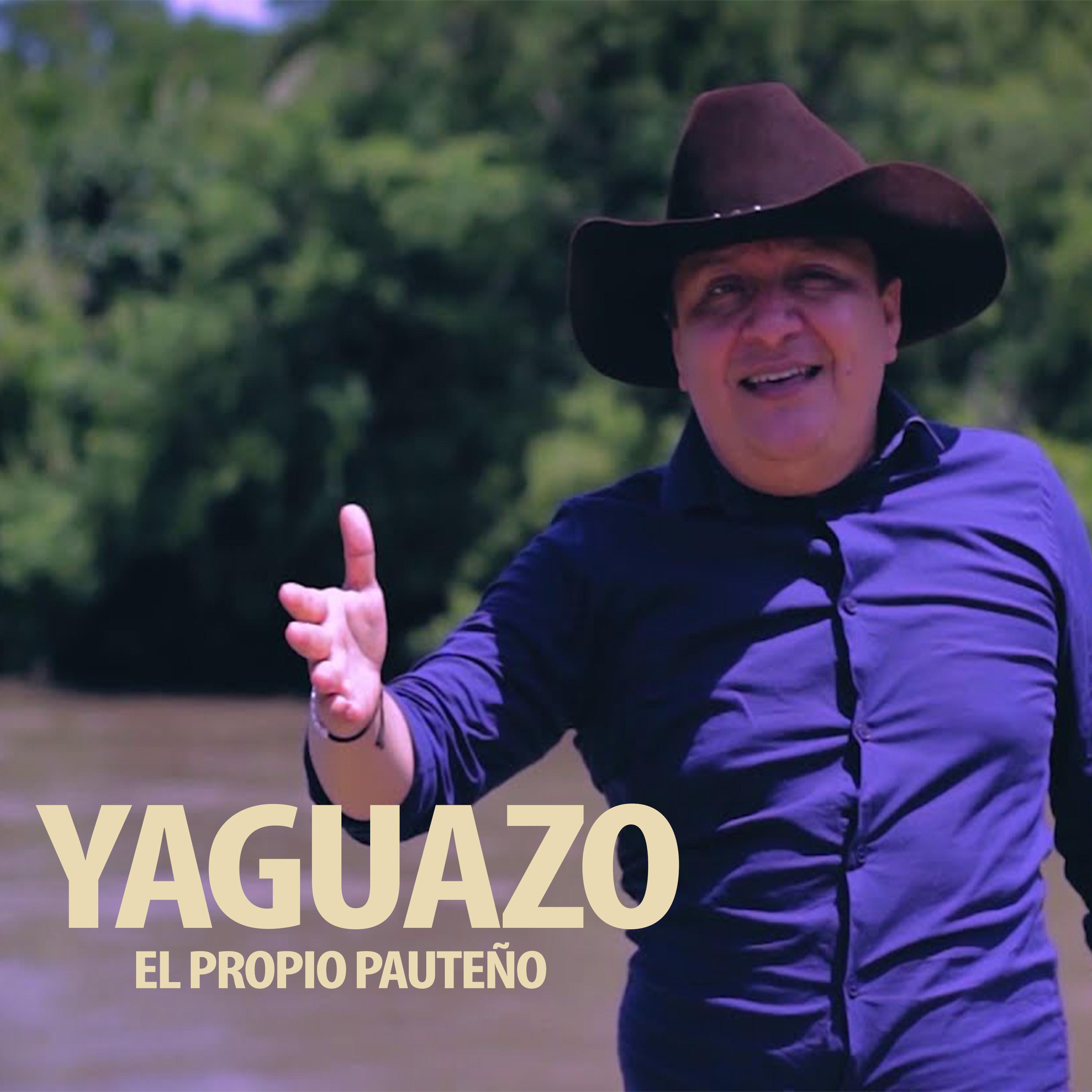 Yaguazo - El Propio Pauteño