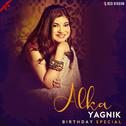 Alka Yagnik Birthday Special专辑