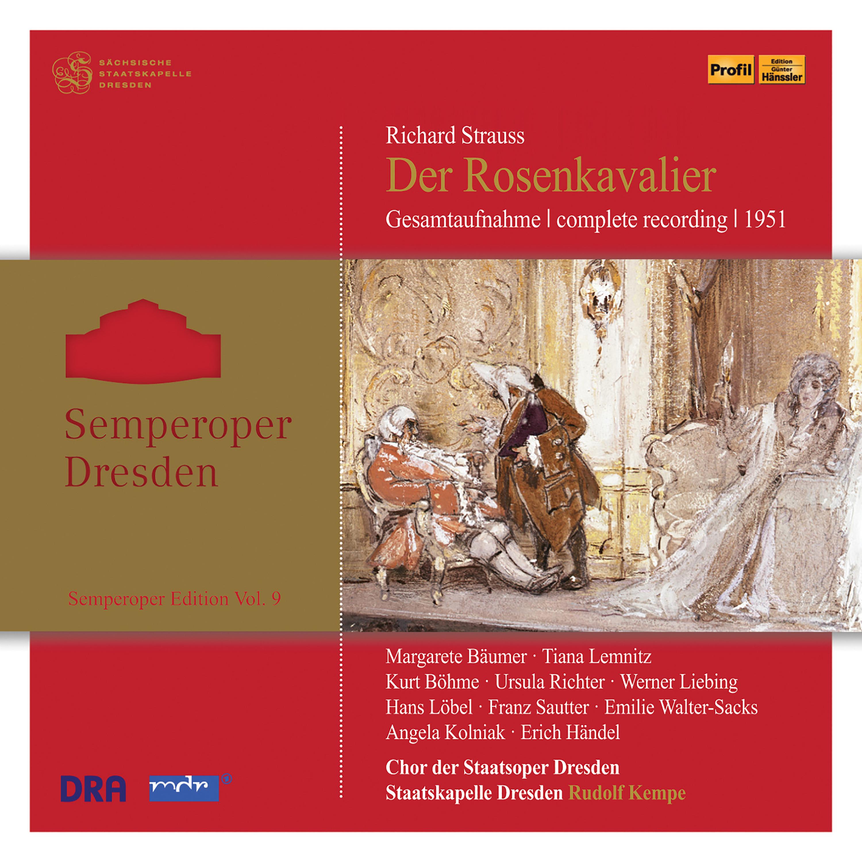 STRAUSS, R.: Rosenkavalier (Der) [Opera] (Semperoper Edition, Vol. 9) (Kempe) (1951)