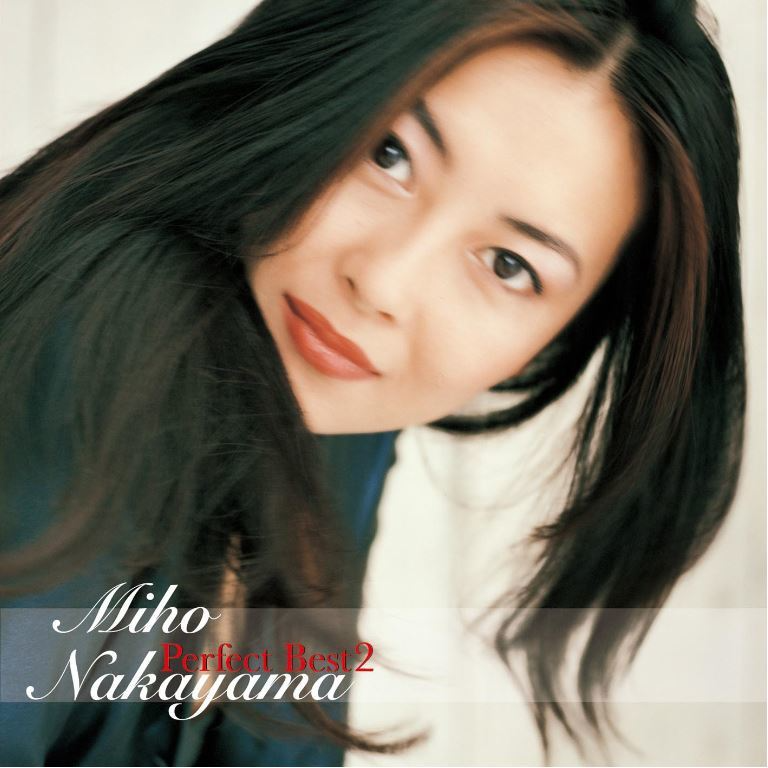 中山美穂 パーフェクト・ベスト２