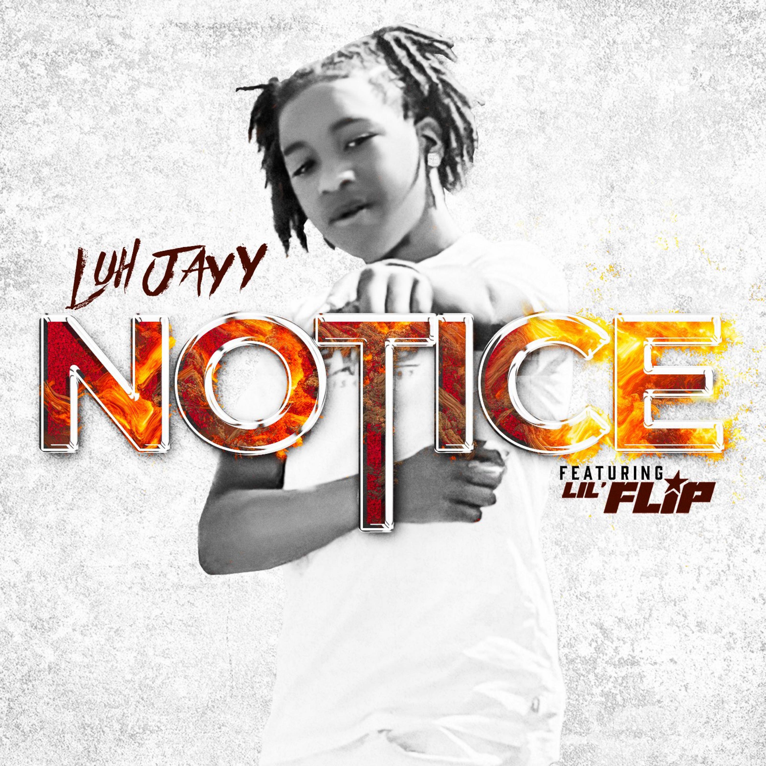 LUH JAYY - Notice