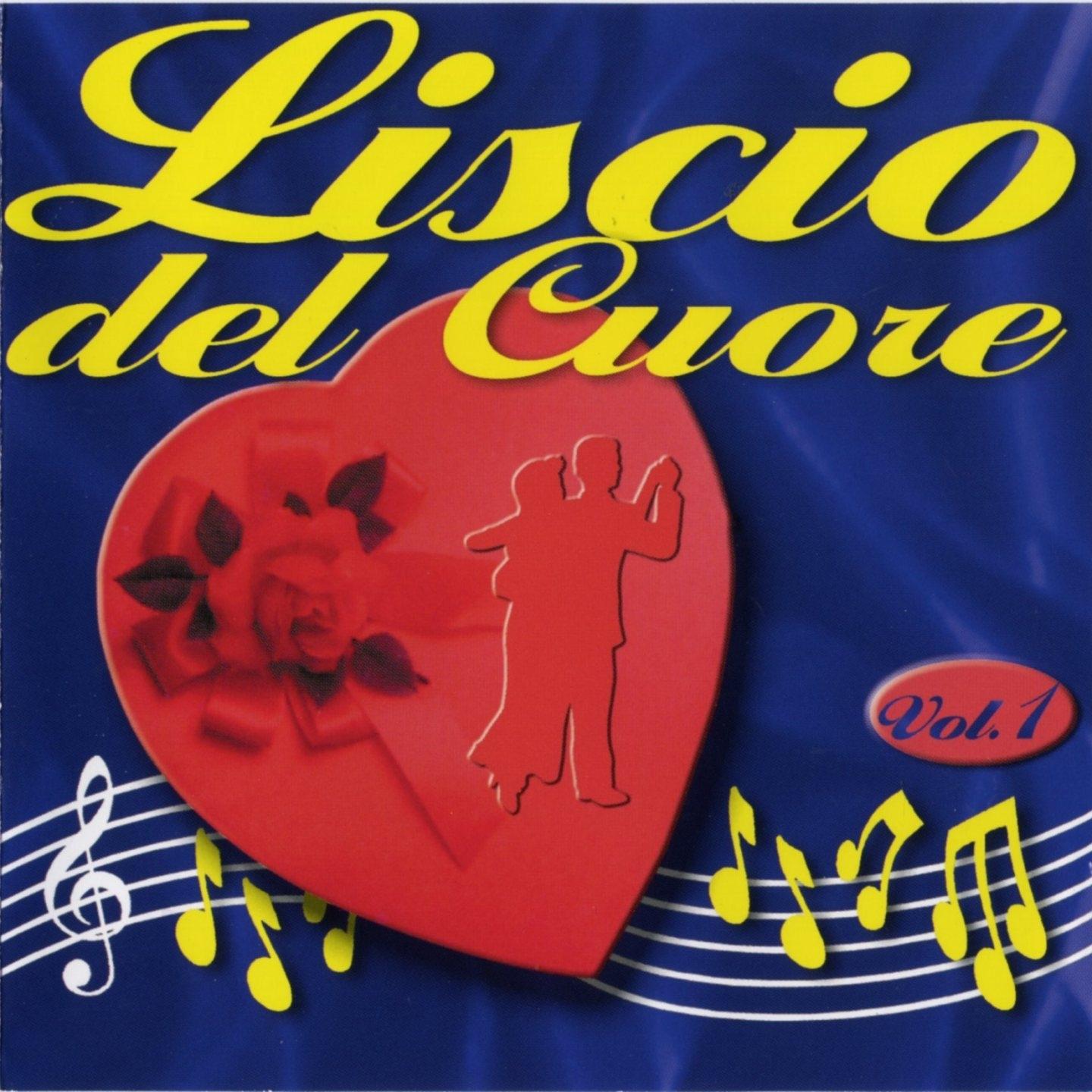 Liscio del cuore, vol. 1