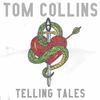Tom Collins - Toxic