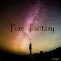 Pure Fantasy