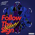 Follow the Sign专辑