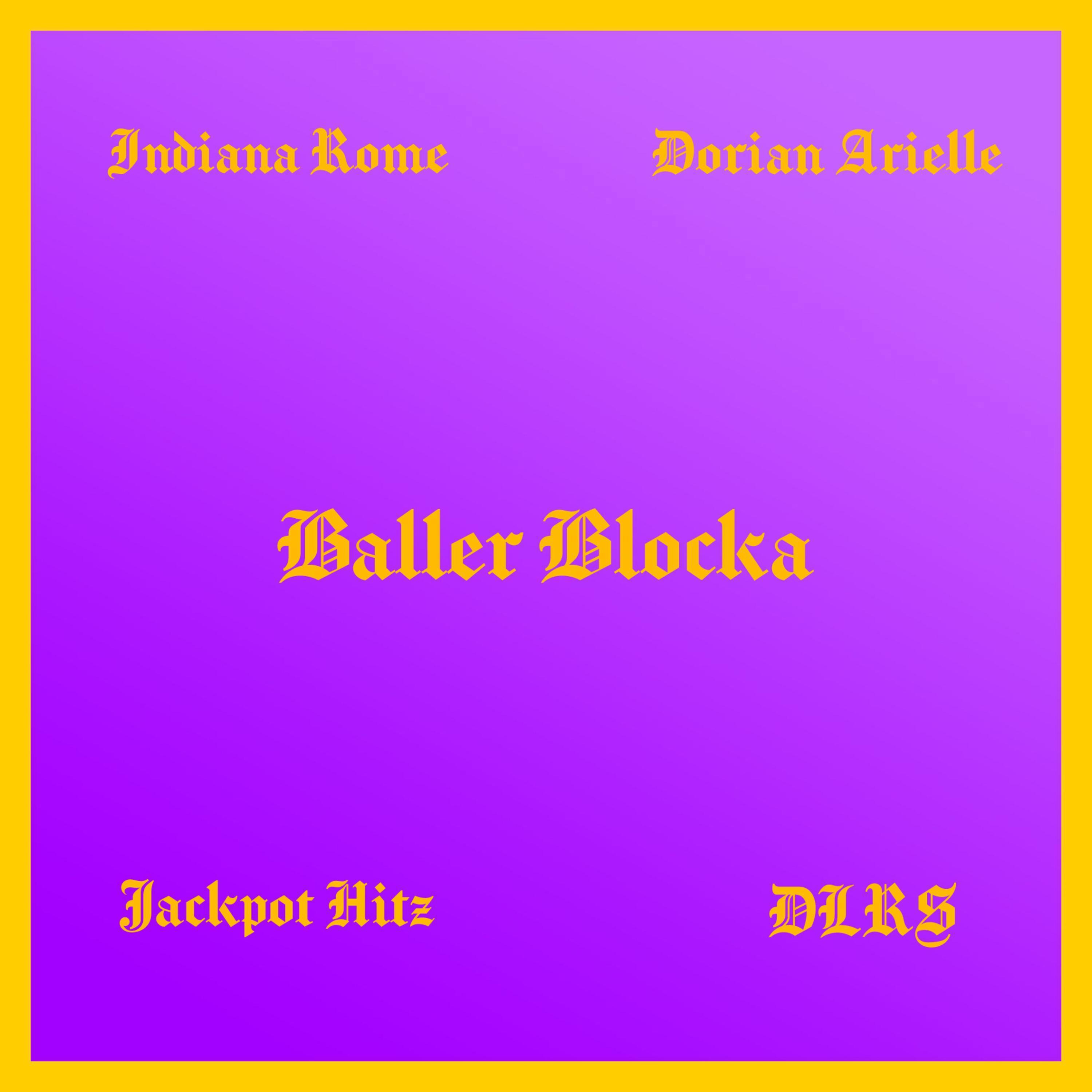 Indiana Rome - Baller Blocka