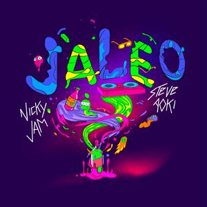 Steve Aoki、Nicky Jam - Jaleo （降8半音）