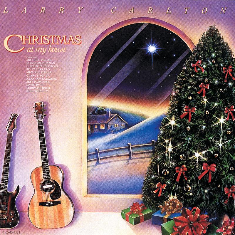 Larry Carlton - White Christmas (Album Version)