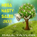 Mega Nasty Sales 303专辑