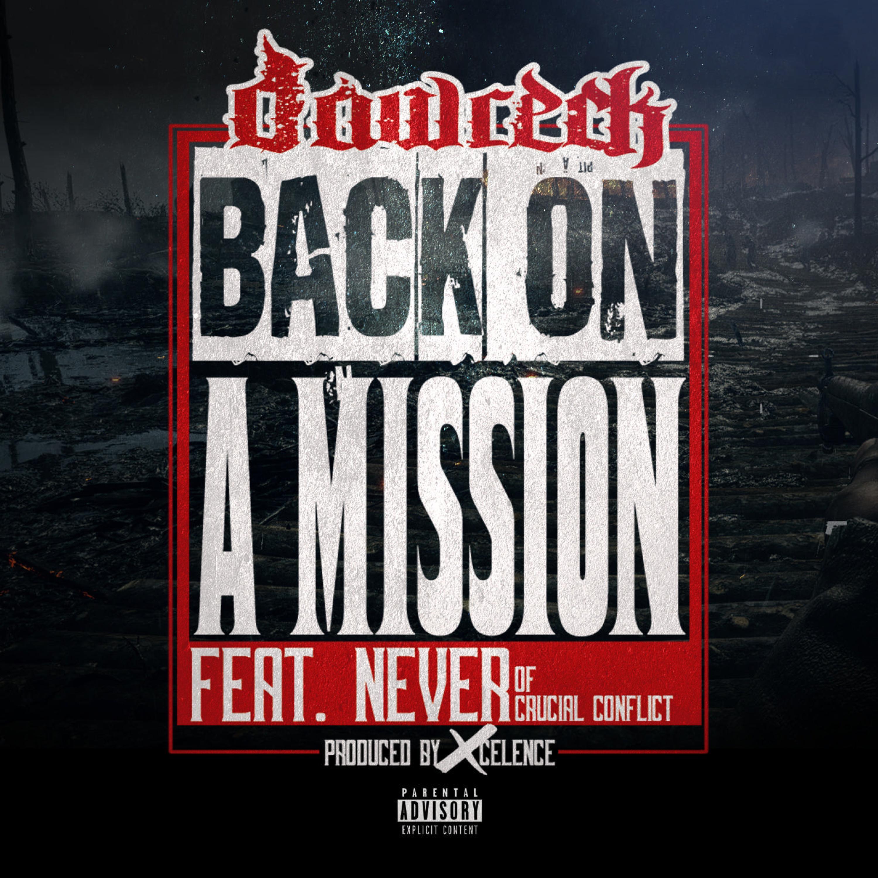 Back On a Mission (feat. Never)