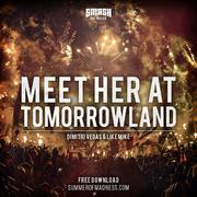 Meet Her at Tomorrowland