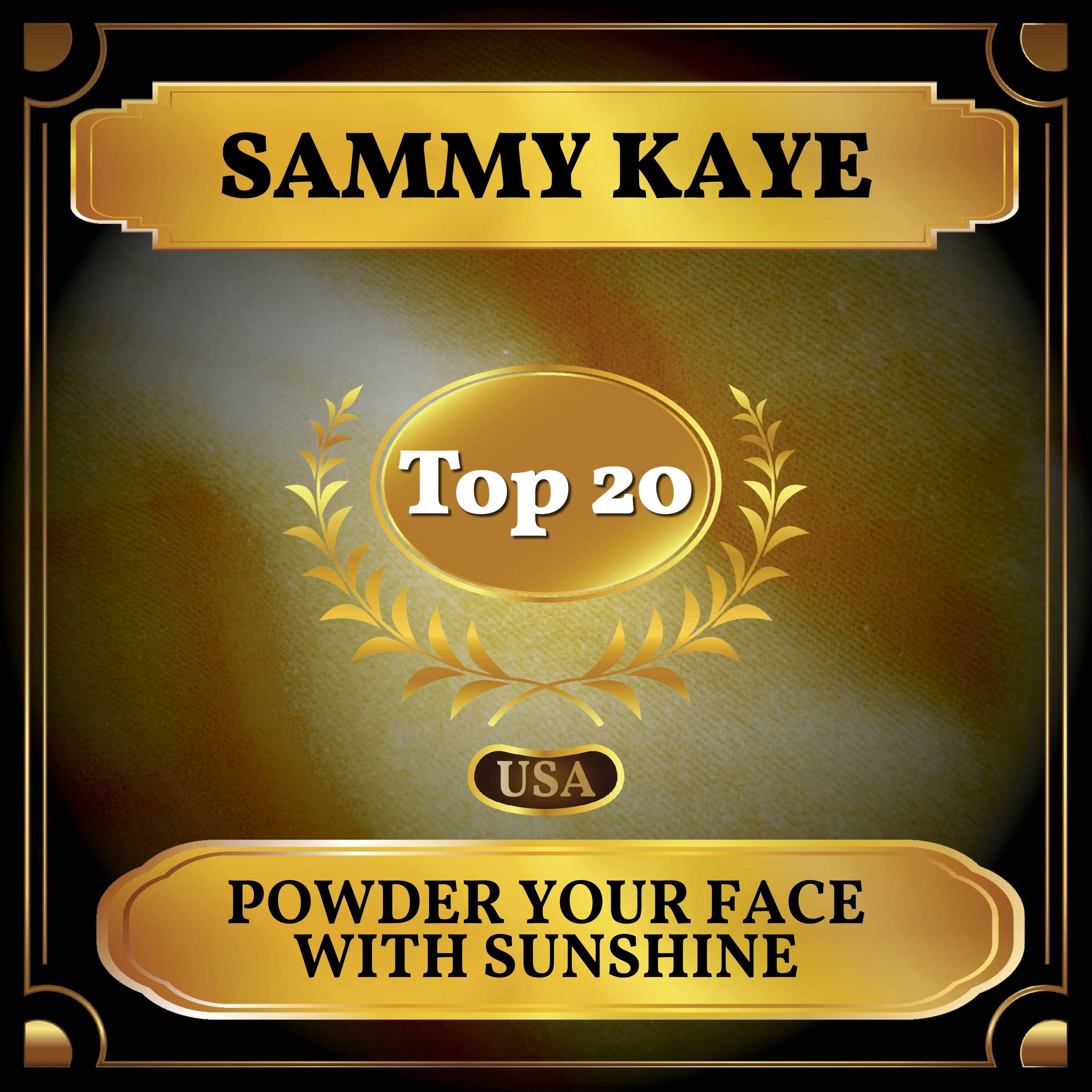 Powder Your Face with Sunshine (Billboard Hot 100 - No 13)