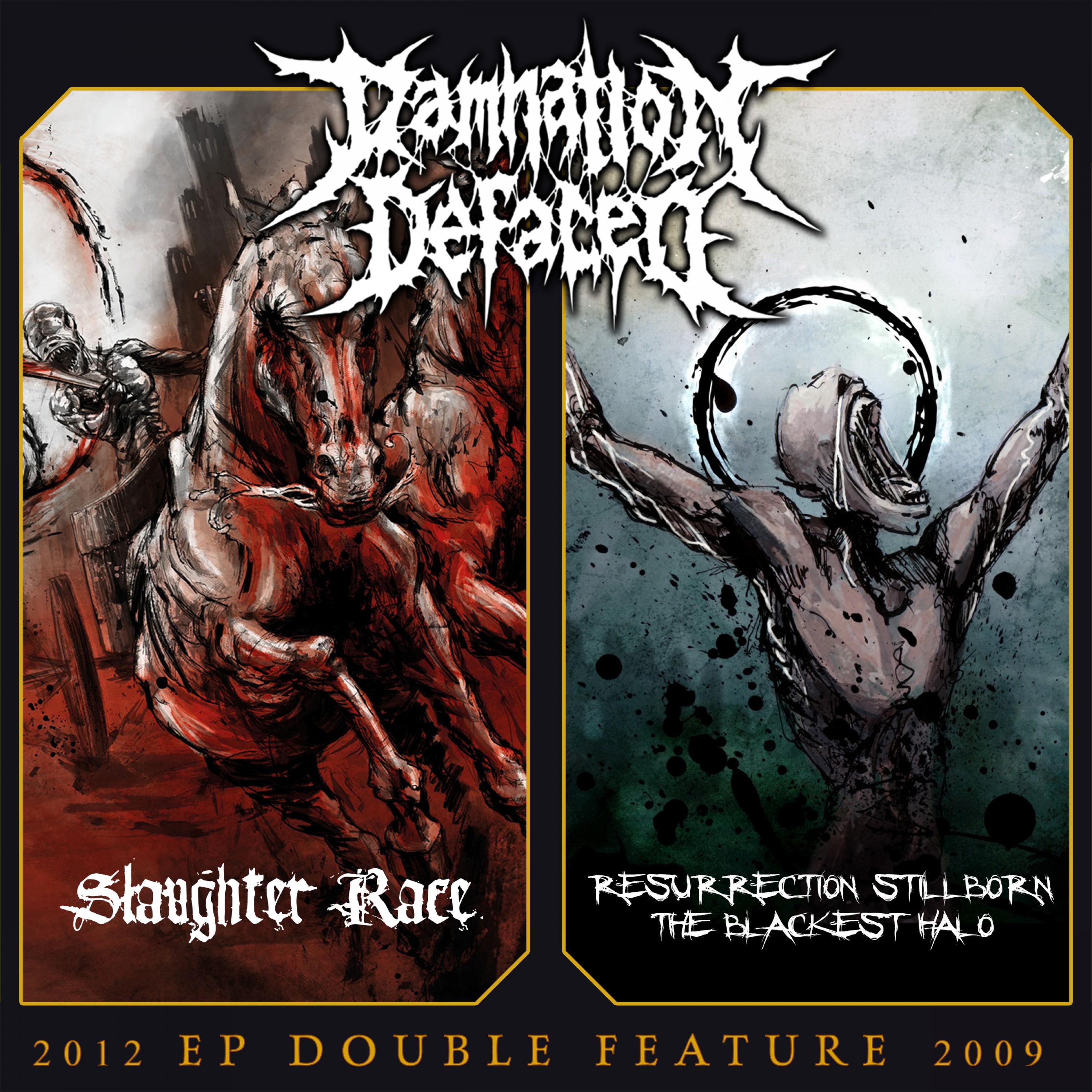 EP Double Feature: Slaughter Race / Resurrection Stillborn - The Blackest Halo