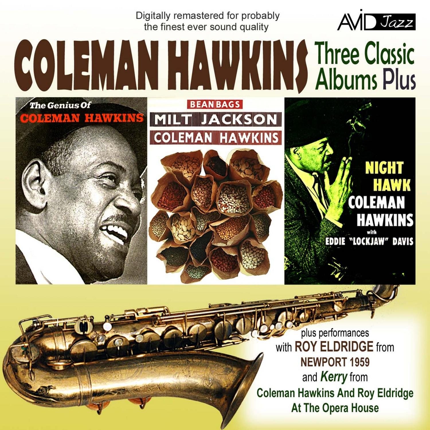 Three Classic Albums Plus (Bean Bags / The Genius Of Coleman Hawkins / Night Hawk)(Digitally Remastered)