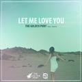 Let Me Love You (feat. Dasha)