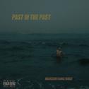 Past in the past专辑