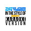 Warwick Avenue (Live Version) [In the Style of Duffy] [Karaoke Version] - Single专辑