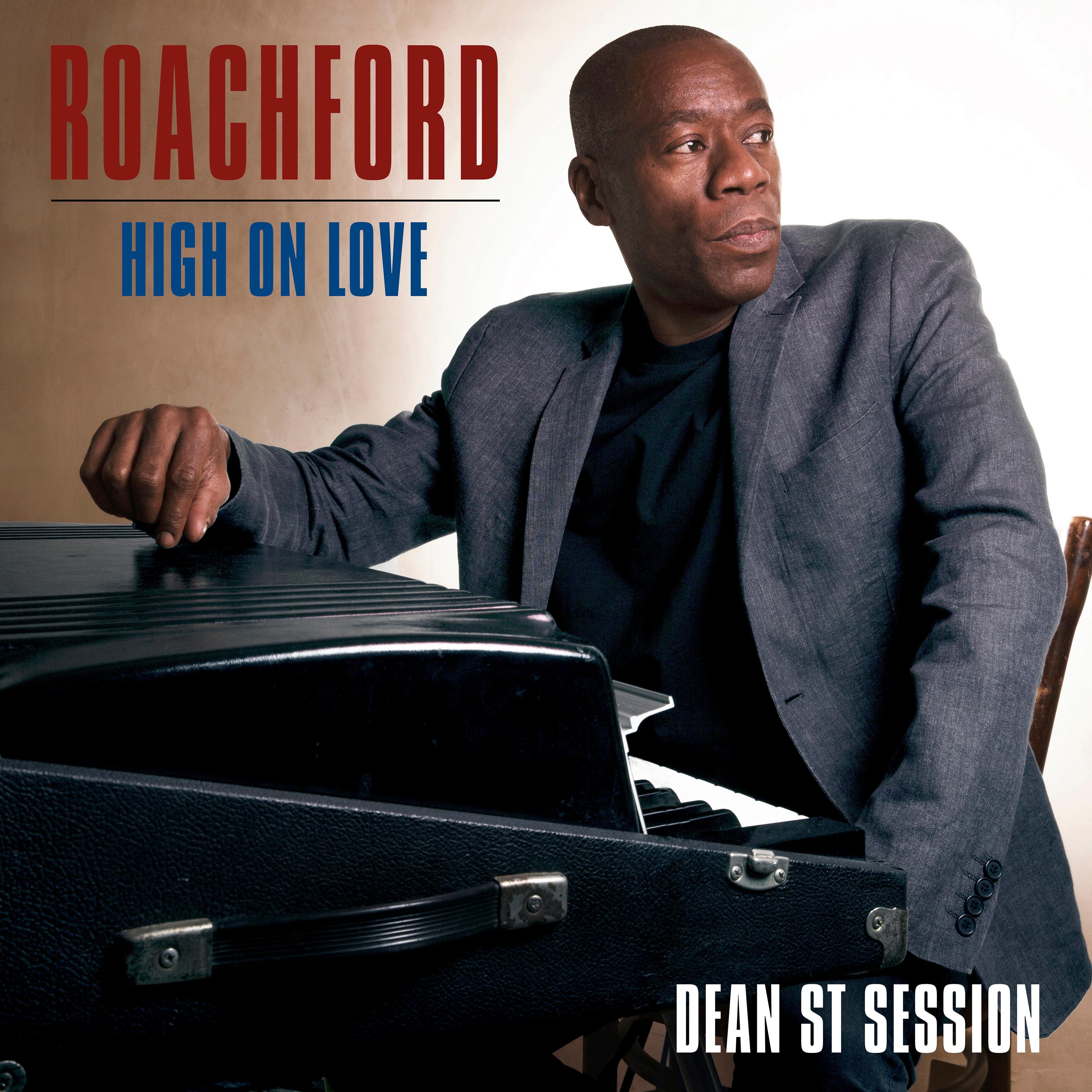 High On Love (Dean St. Session)