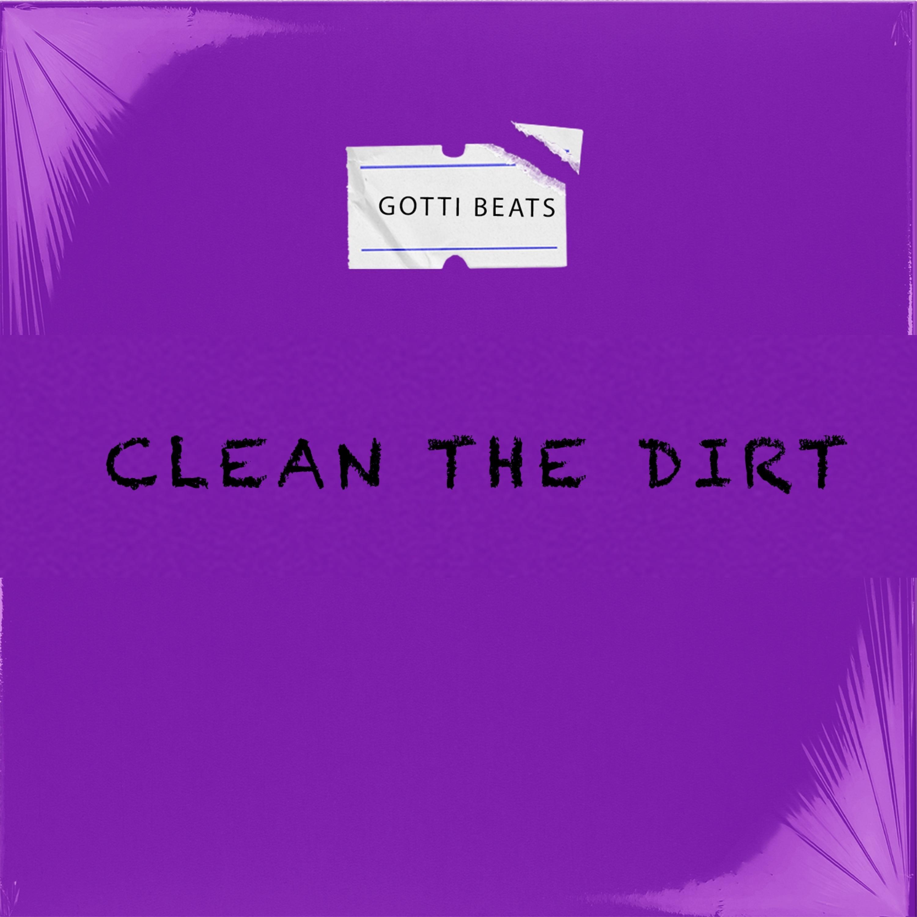 Clean the Dirt