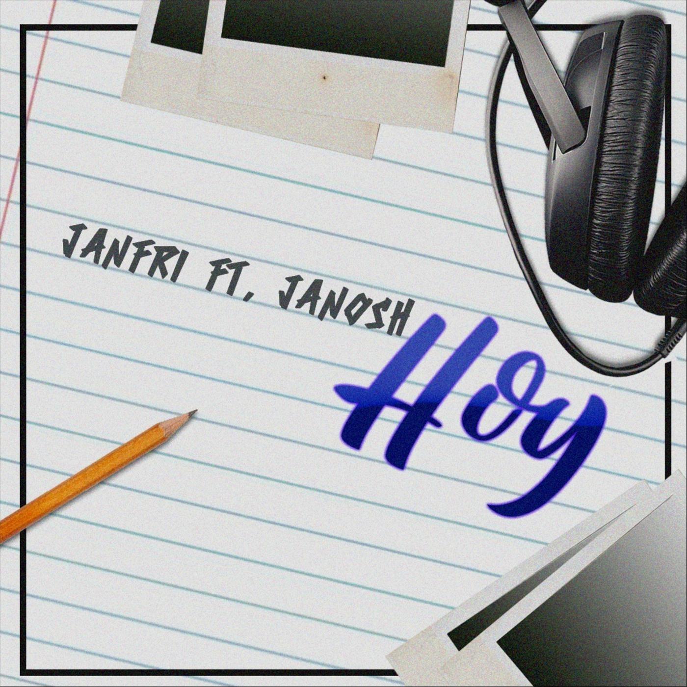 Hoy (feat. Janosh)