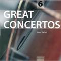 Great Concertos Vol. 6