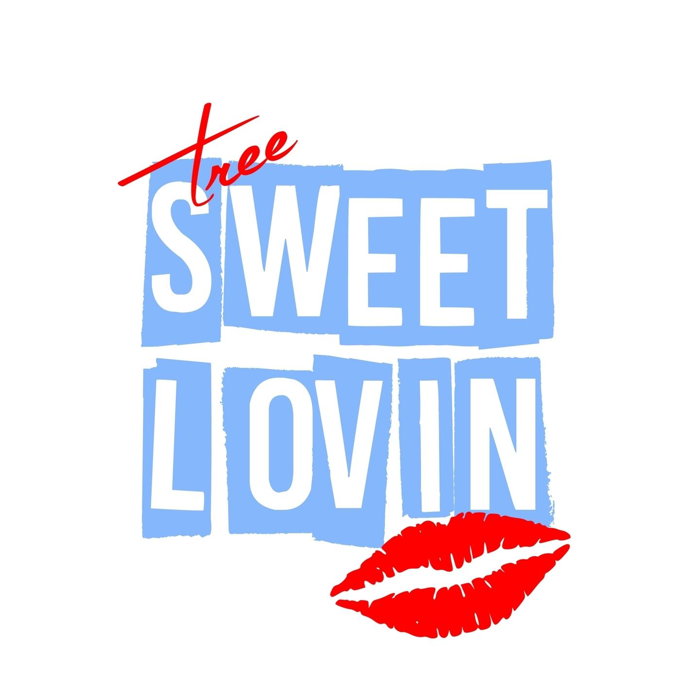 Tree - Sweet Lovin'